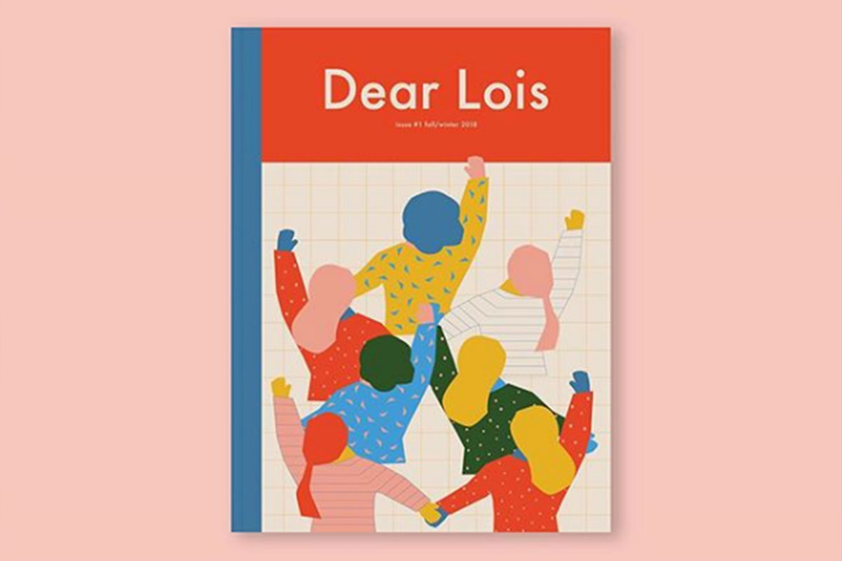 Dear Lois magazine